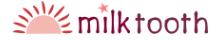 MILKTOOTH Sales